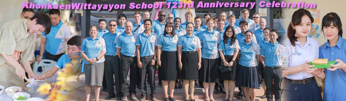 The 123rd Anniversary Celebration Of KhonkaenWittayayon School