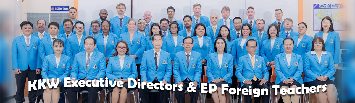 KKW Executive Directors & EP Foreign Teachers